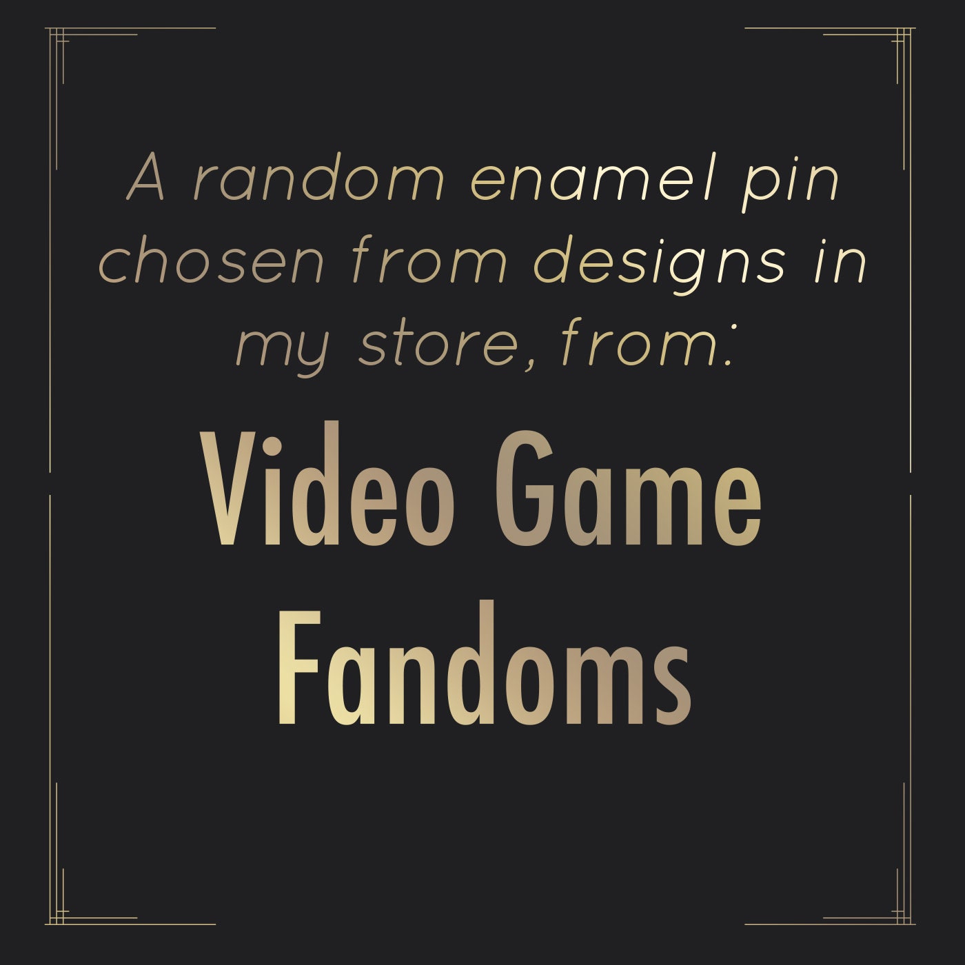 Random SECONDS Video Game fandom enamel pin! - Enamel Pin, Mystery bag, Pin bage, Pins, Fox Pin, Fox Enamel Pin